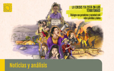 La crisis ya está en los territorios: diálogos con periodistas y sociedad civil sobre pérdidas y daños